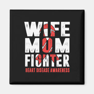 Mum Fighter Heart Disease Awareness Magnet
