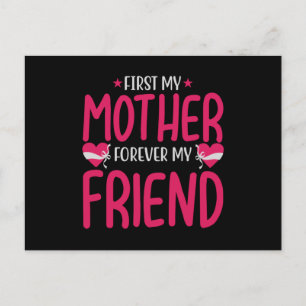 Mum - First my mother forever my friend Postcard