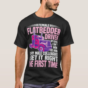 Mum Flatbed Truck Driver Funny Women Flatbedder Ac T-Shirt