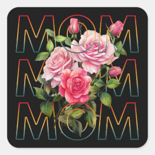 Mum Floral Typography Mothers Day Gift Square Sticker