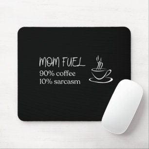Mum Fuel Coffee Silhouette Quote Mouse Mat