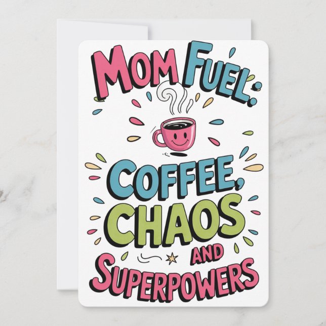 Mum Fuel Funny Coffee Card (Front)