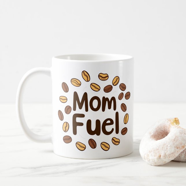 Mum Fuel Mug – Elegant Mother’s Day Coffee Cup (With Donut)