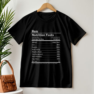 Mum Funny Mother’s Day Nutrition Facts T-Shirt