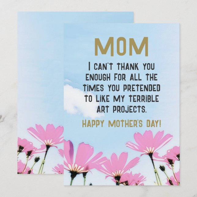 Mum Funny Quote Humour Flowers Floral Mother's Day Holiday Card (Front/Back)