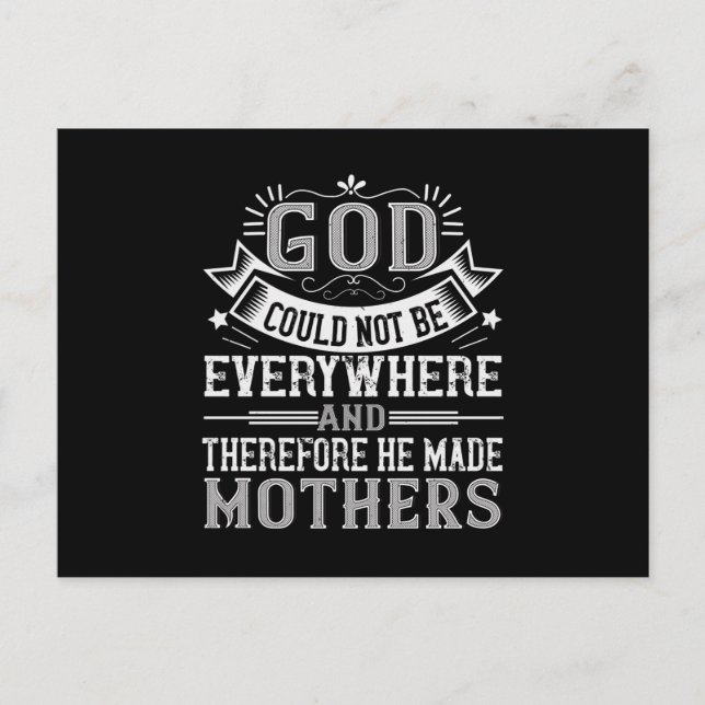 Mum - God could not be everywhere Postcard (Front)