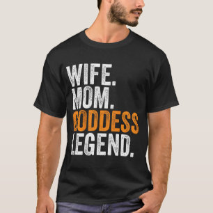 Mum Goddess Legend Funny Occupation Office T-Shirt