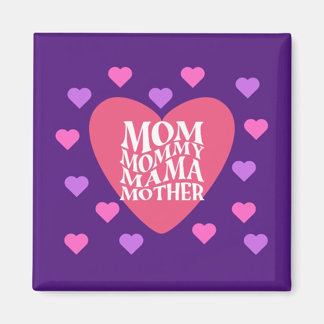 Mum has many names magnet (Front)