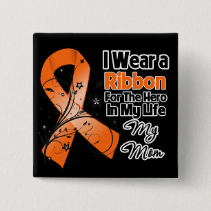Mum Hero in My Life Leukaemia 15 Cm Square Badge