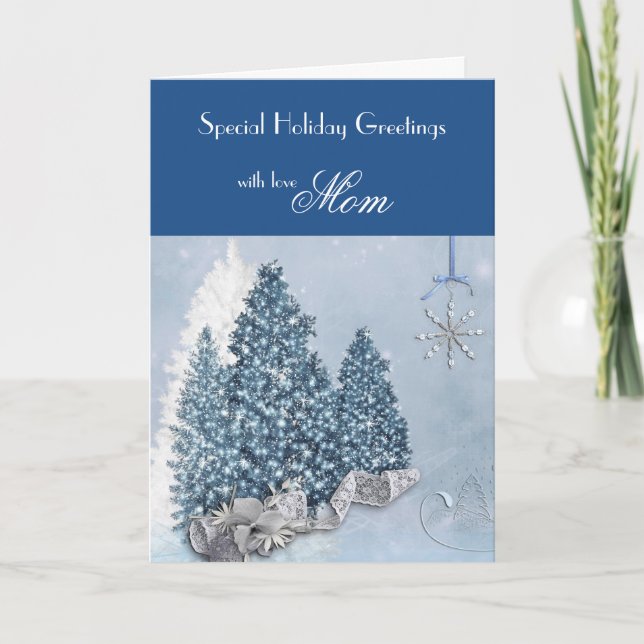 Mum / Holiday Greetings - Decorative Trees / Blue Card (Front)