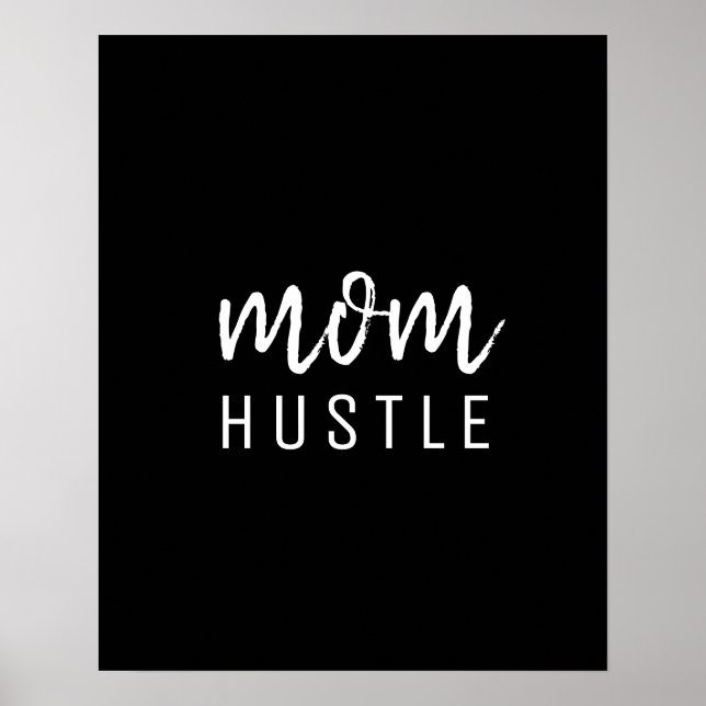 Mum Hustle | Modern Script Black Mother's Day Poster (Front)