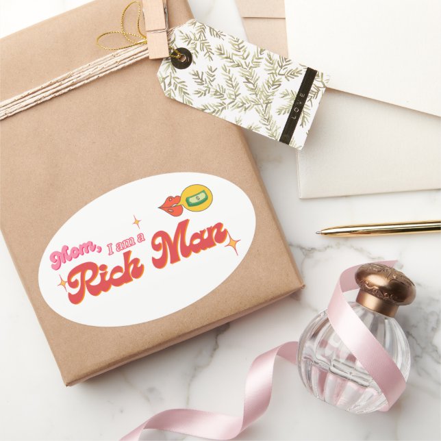 Mum, I am a Rich Man Oval Sticker (Gifting)