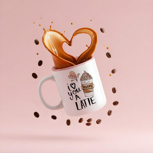 Mum I Love You A Latte Cute Kawaii Mother's Day Two-Tone Coffee Mug