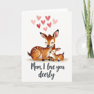 Mum I Love You Deer Card