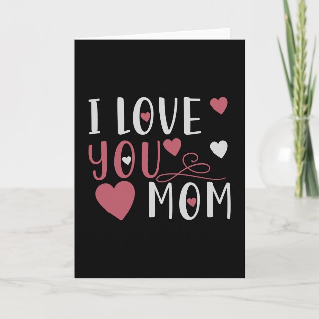 Mum - I love you Mum Card (Front)