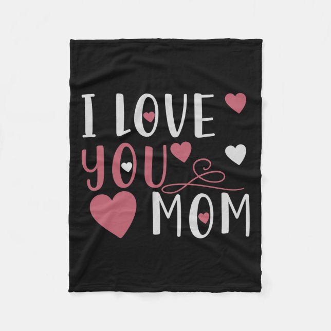 Mum - I love you Mum Fleece Blanket (Front)