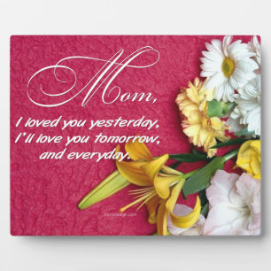 Mum, I Love You Plaque