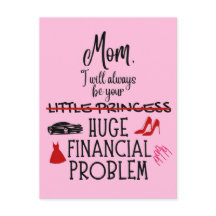 Mum, I Will Always Be Your Huge Financial Problem