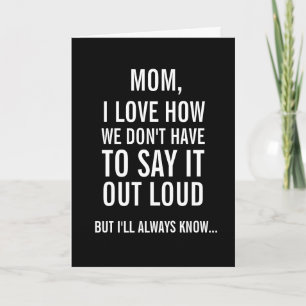 Mum, I'll Always Know... Funny Mother's Day Card