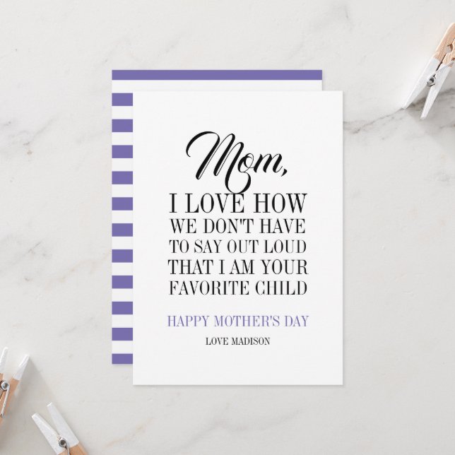 Mum I'm Your Favourite Child Mother's Day Card (Front/Back In Situ)