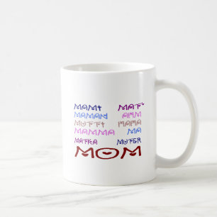 Mum in Different Languages (Mother's Day) Coffee Mug