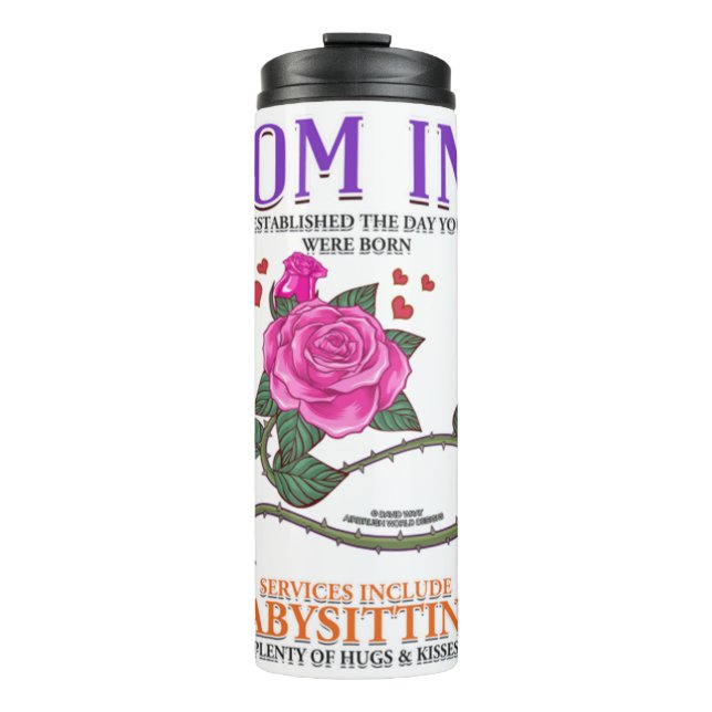 Mum Inc Services Include Babysitting Funny Mothers Thermal Tumbler (Front)