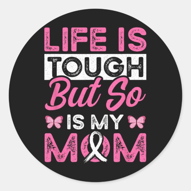 Mum Is A Survivor Pink Ribbon Breast Cancer Patien Classic Round Sticker (Front)