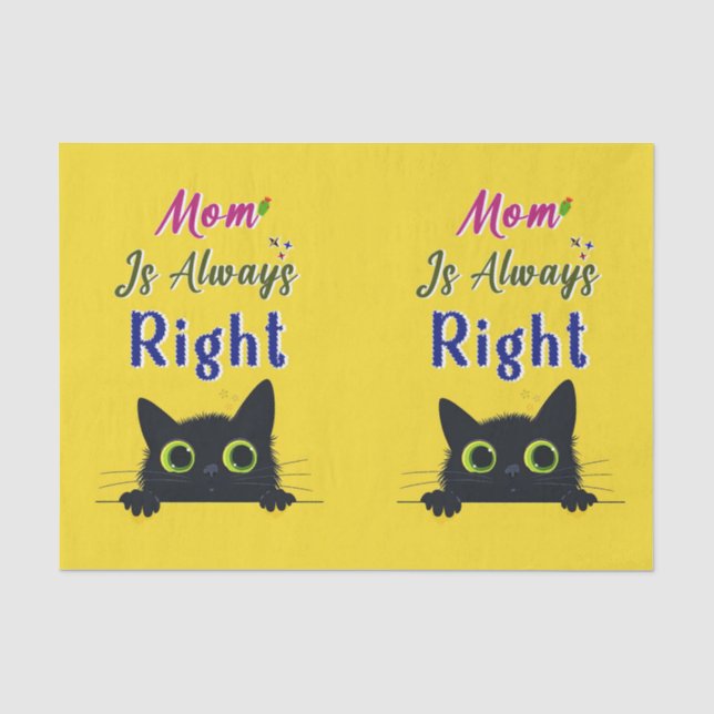 Mum Is Always Right Tissue Paper (Front)