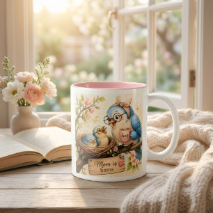 Mum Is Home Bird Mug Cute Gift for Mum