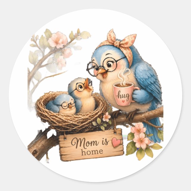 Mum Is Home Bird Sticker Cute Cosy Gift (Front)