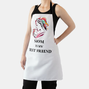 Mum Is My Best Friend Happy Mother's Day Apron
