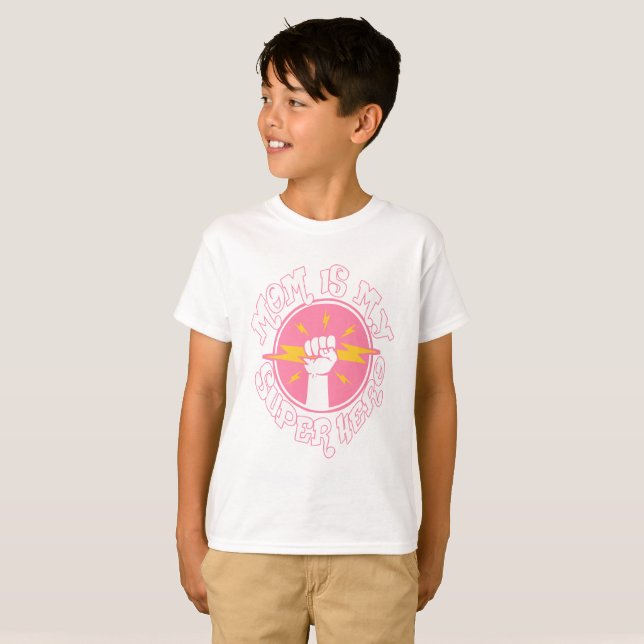 Mum is my super hero, mum hero, super hero T-Shirt (Front Full)