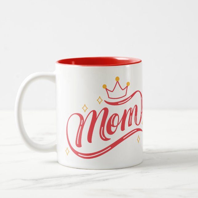 Mum Is Queen Mother's Day Two-Tone Coffee Mug (Left)