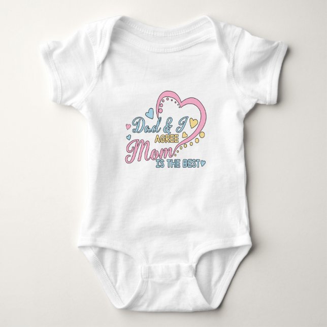 Mum Is The Best Baby Bodysuit (Front)