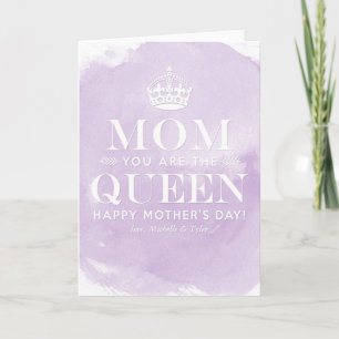 Mum is the Queen   Mother's Day Cards