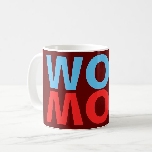 Mum is Wow and Wow is Mum! Coffee Mug (Front Left)