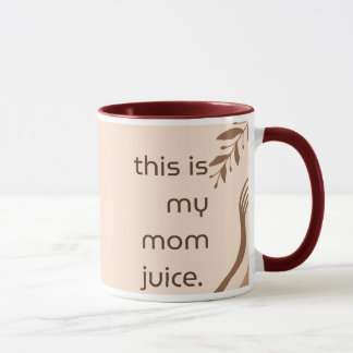 Mum Juice Mug