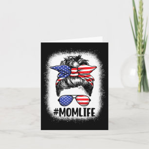 Mum Life American Mum Messy Bun Women Usa Flag 4th Card