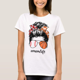 Mum Life Baseball Basketball Mum messy bun funny M T-Shirt