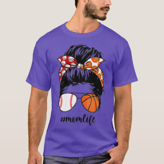 Mum Life Baseball Basketball Mum messy bun funny M T-Shirt