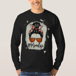 Mum Life Basketball Bleached Basketball Mother Da T-Shirt
