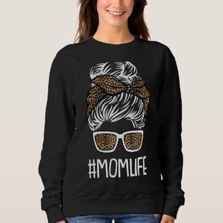Mum Life Bleached  Mum Life Leopard Messy Bun 14 Sweatshirt