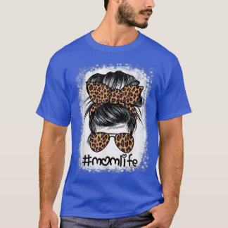 Mum Life Bleached  Mum Life Leopard Messy Bun  T-Shirt