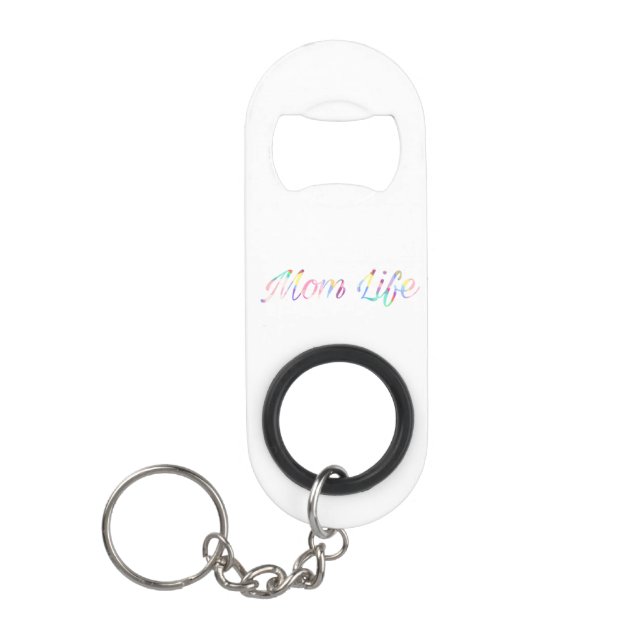 mum life bottle opener (Front)