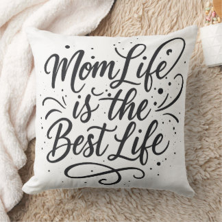 Mum Life is the Best Life - Hand-Lettered Calligra Cushion