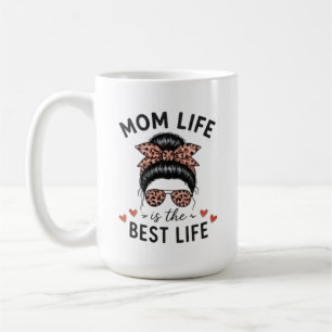 Mum Life Is The Best Life Messy Bun Leopard Coffee Mug