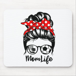 Mum Life Messy Bun Hair Funny Soccer Hockey Mum Mouse Mat