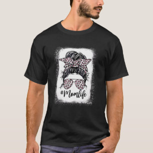 Mum Life Messy Hair Bun Leopard Pink Mother's Day T-Shirt