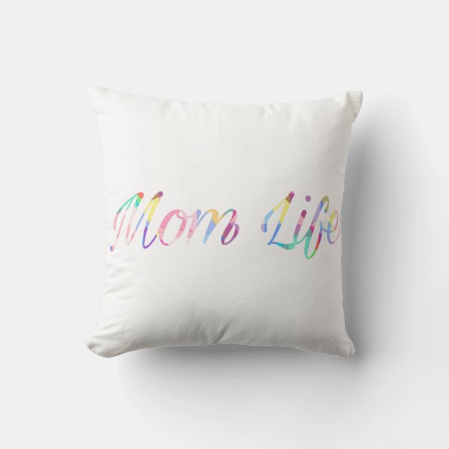 Mum Life Pillow (Front)