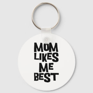 Mum Likes Me Best Key Ring